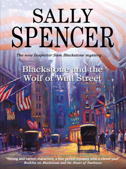 Title details for Blackstone and the Wolf of Wall Street by Sally Spencer - Available